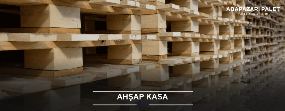 Adapazarı Taşıma İçin Ahşap Kasa Adapazarı Taşıma İçin Ahşap Kasa