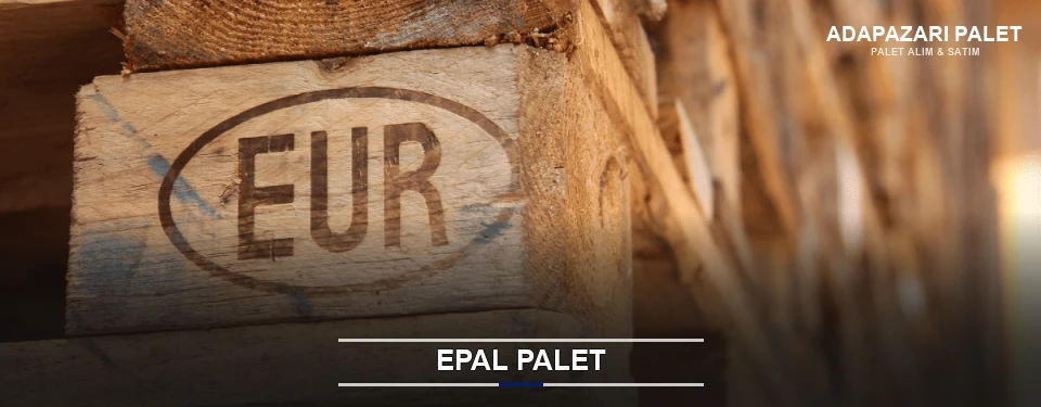 Adapazarı Orijinal EPAL Palet Adapazarı Orijinal EPAL Palet