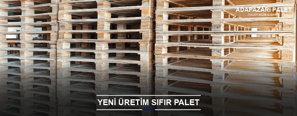 Adapazarı Uygun Fiyatlı Sıfır Palet Adapazarı Uygun Fiyatlı Sıfır Palet